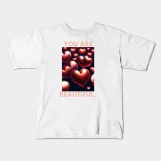 You Are Beautiful Kids T-Shirt